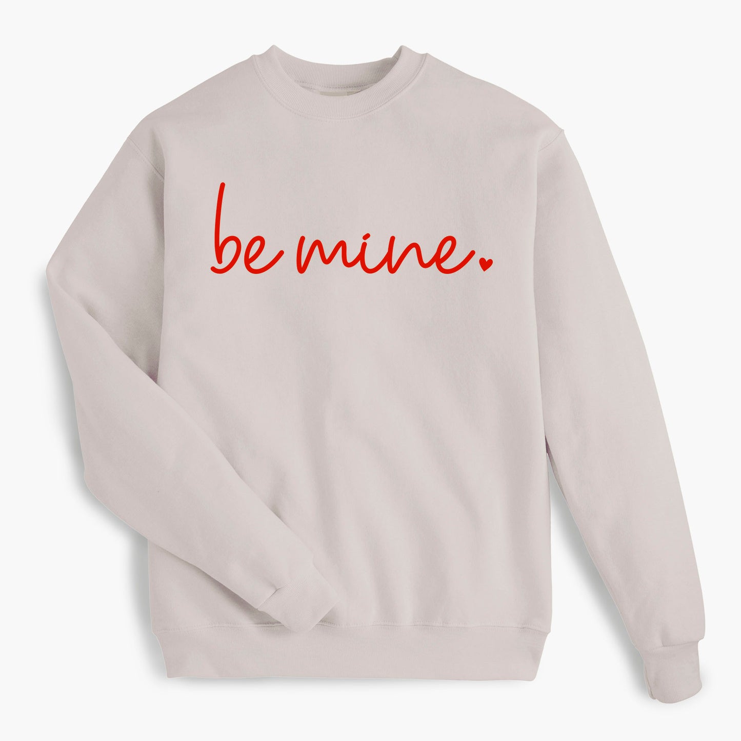 Be Mine Valentine's Adult Sweatshirt