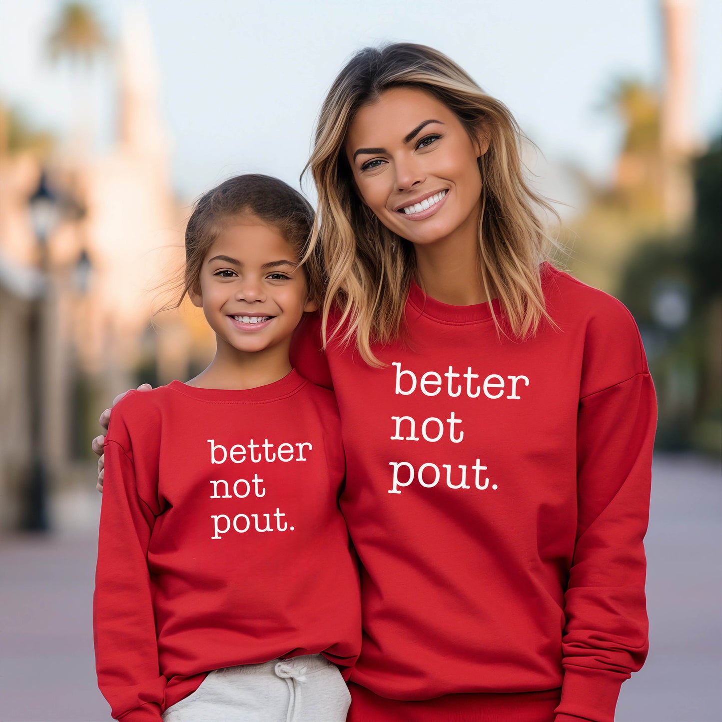 "Better Not Pout." - Red Sweatshirt