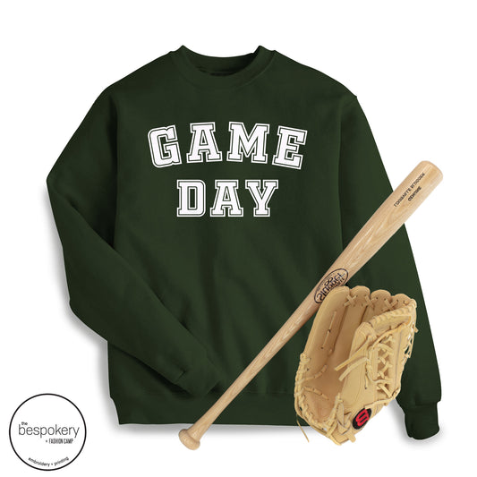 "Game Day" - Forest Green Sweatshirt (Adult Only)