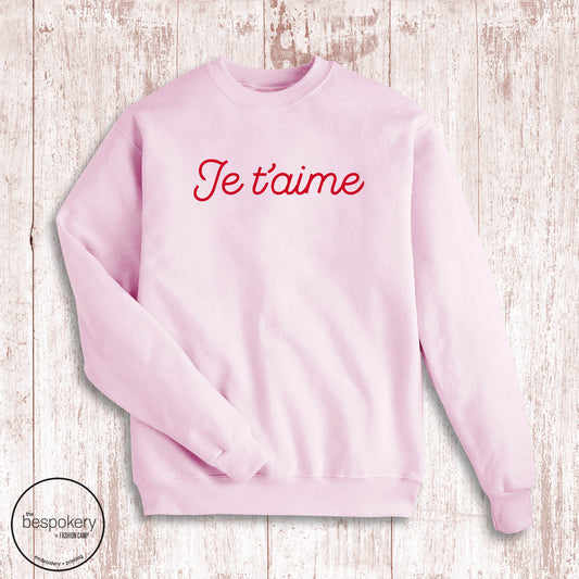 "Je t'aime" - Light Pink Sweatshirt (Adult Only)