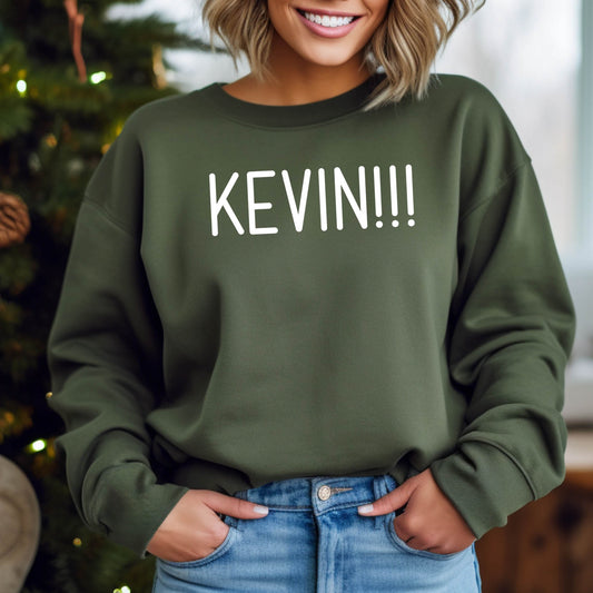 "KEVIN!!!" - Military Green Sweatshirt (Adult Only)