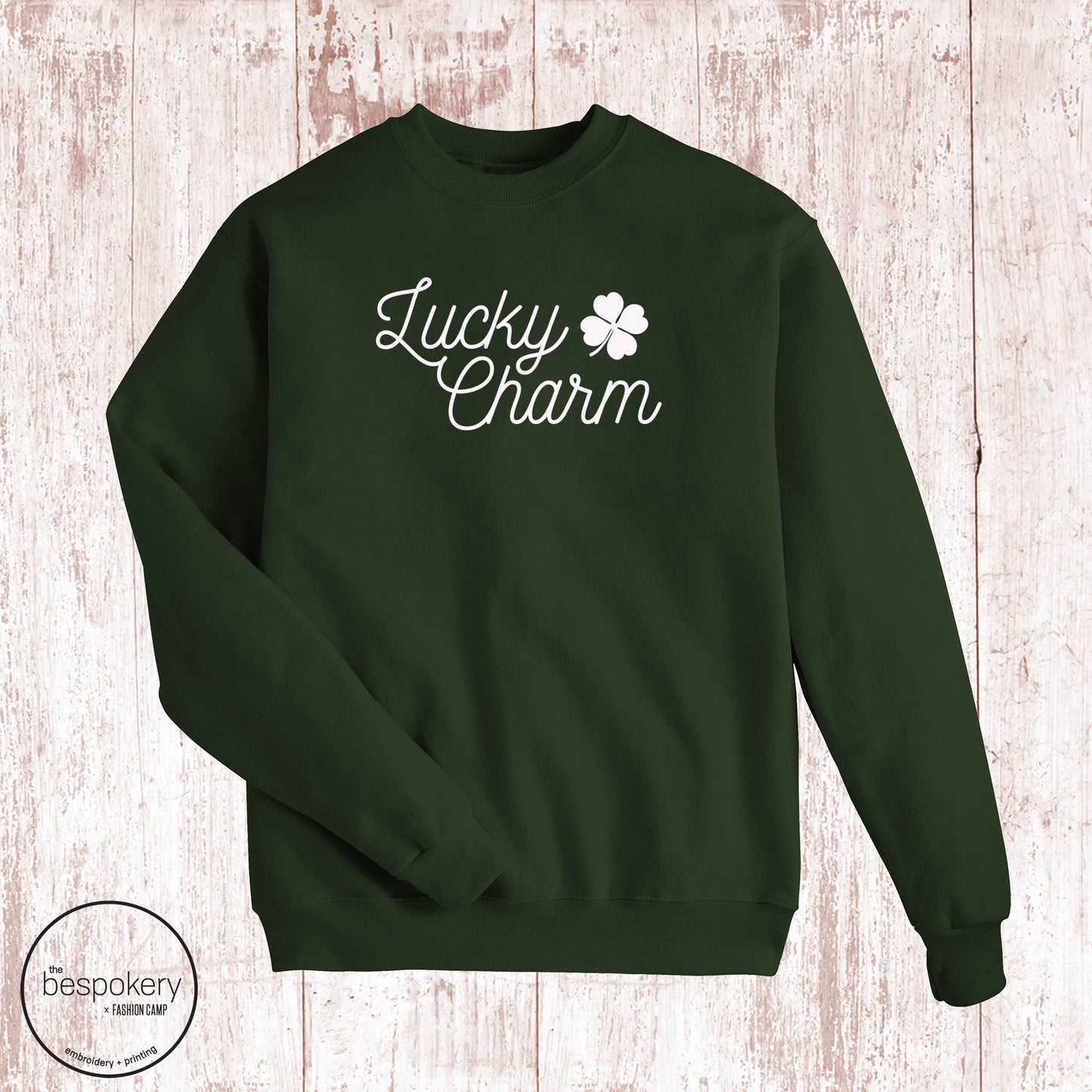 "Lucky Charm" - Forest Green Sweatshirt (Adult Only)