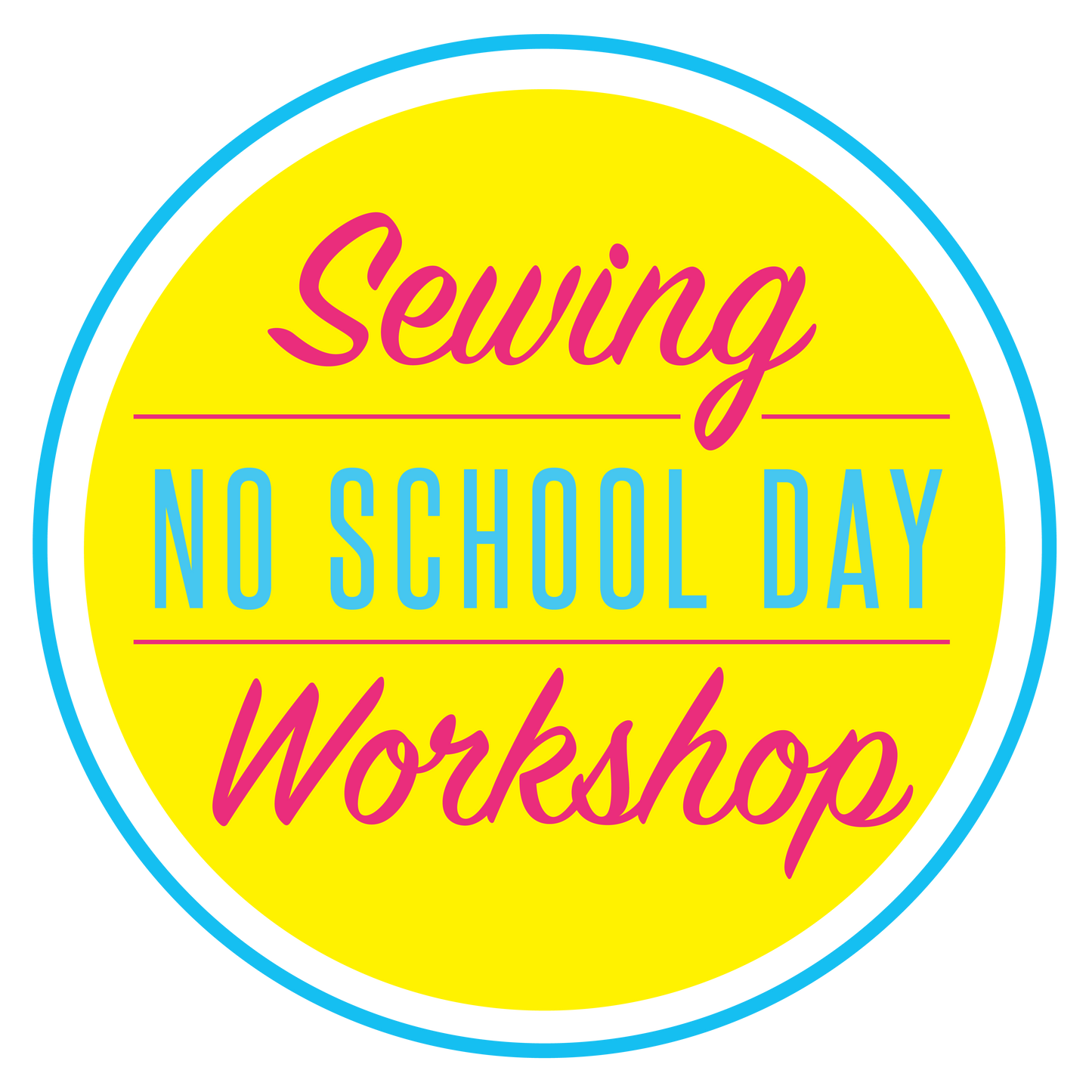 No School Day Sewing Workshop: Monday, September 21, 9am-3pm