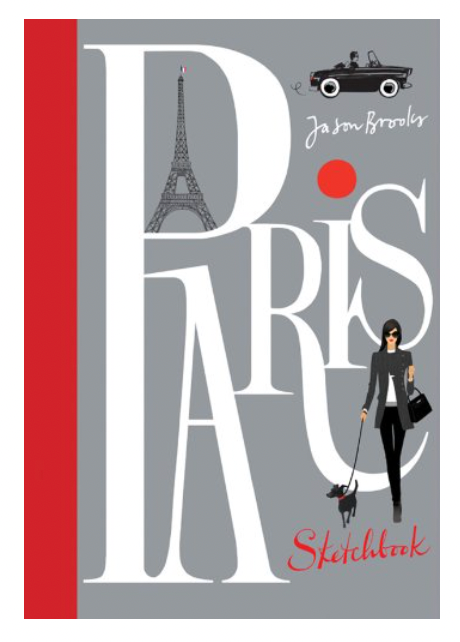 Paris Sketchbook by Jason Brooks