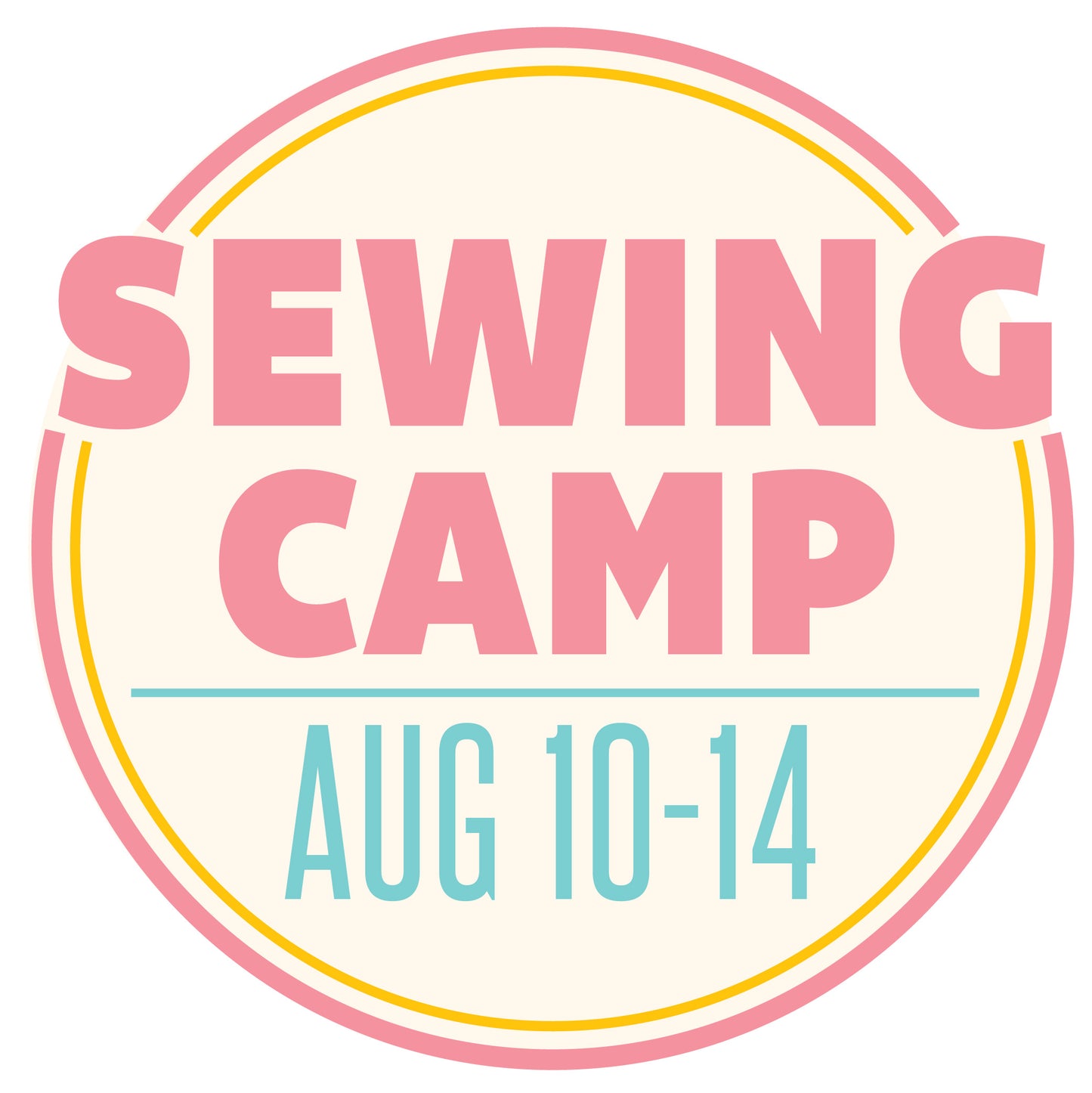 Summer Sewing Camp: August 10-14