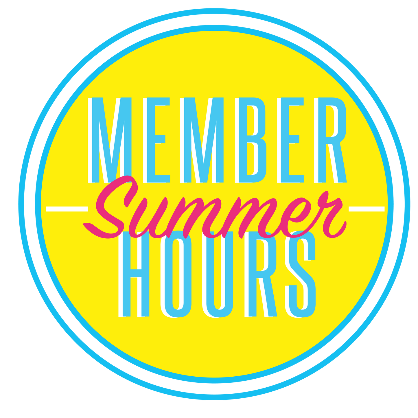 Summer Member Hours: Week of July 27- August 1