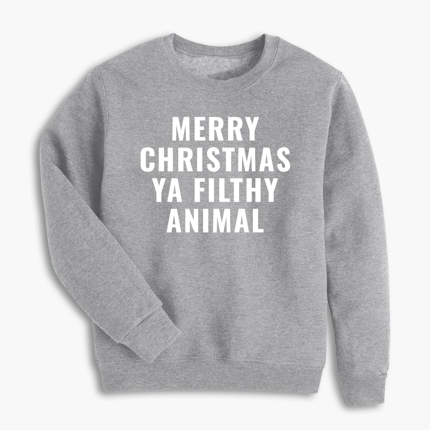 Ya Filthy Animals Holiday Sweatshirt