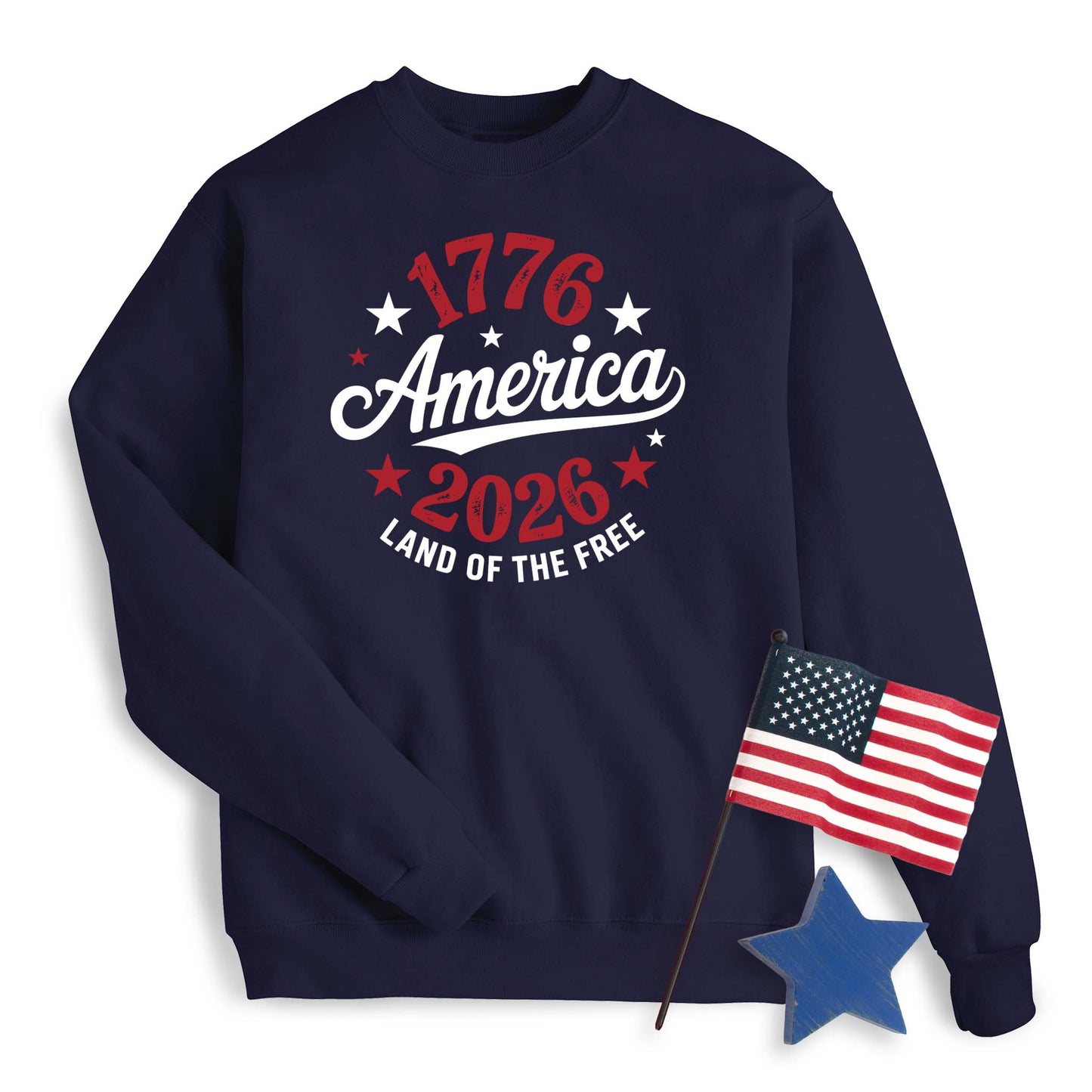 250th Anniversary America 1776-2026 Sweatshirt