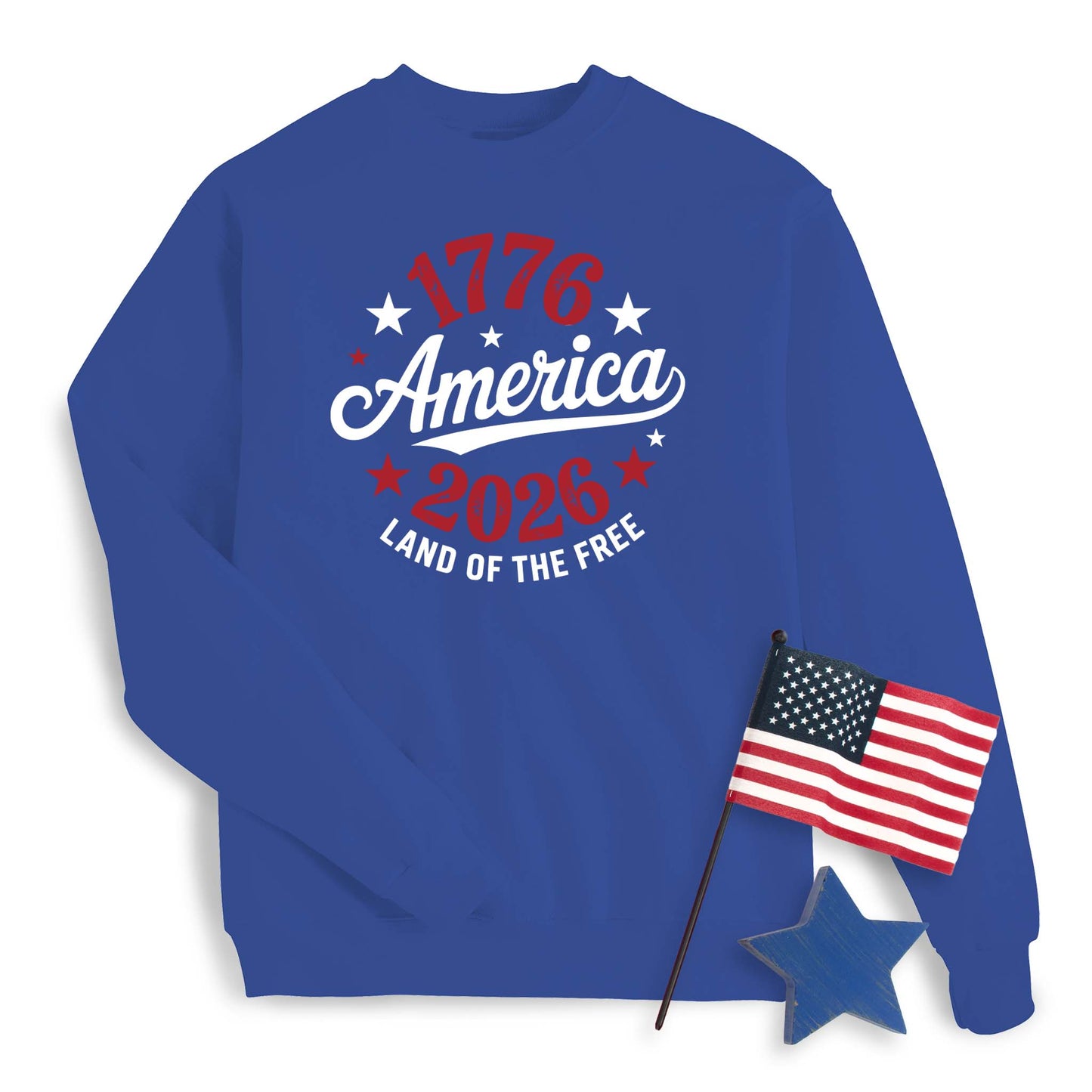 250th Anniversary America 1776-2026 Sweatshirt