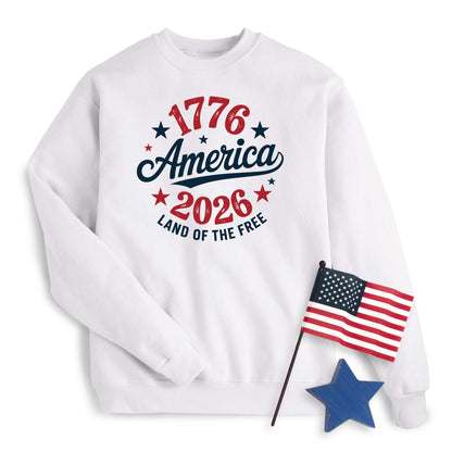 250th Anniversary America 1776-2026 Sweatshirt