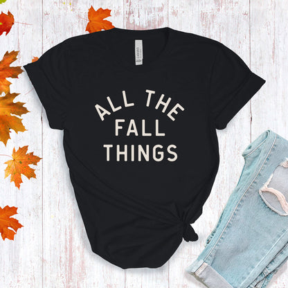 All The Fall Things - Black T-shirt