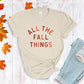 All The Fall Things T-shirt