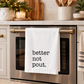 Better Not Pout. Holiday Kitchen Towel