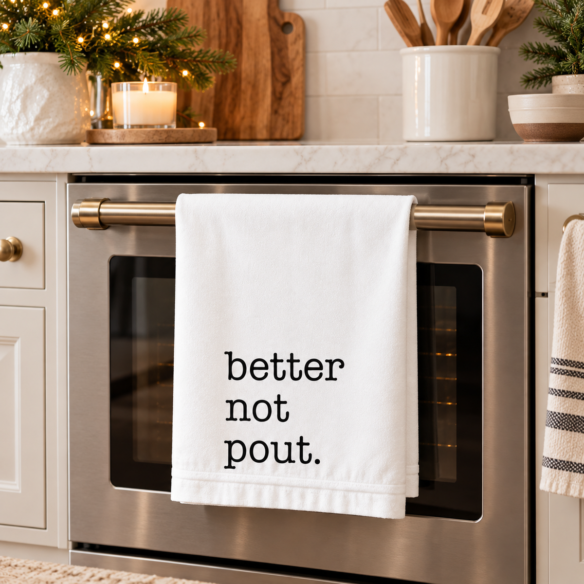 Better Not Pout. Holiday Kitchen Towel