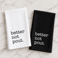 Better Not Pout. Holiday Kitchen Towel