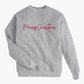 Modern Merry ChrisTmas Holiday Sweatshirt