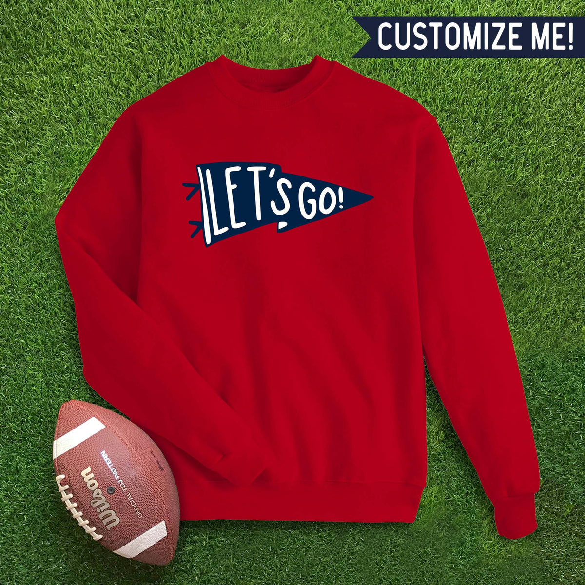 Let's Go Flag Custom Colors Sweatshirt