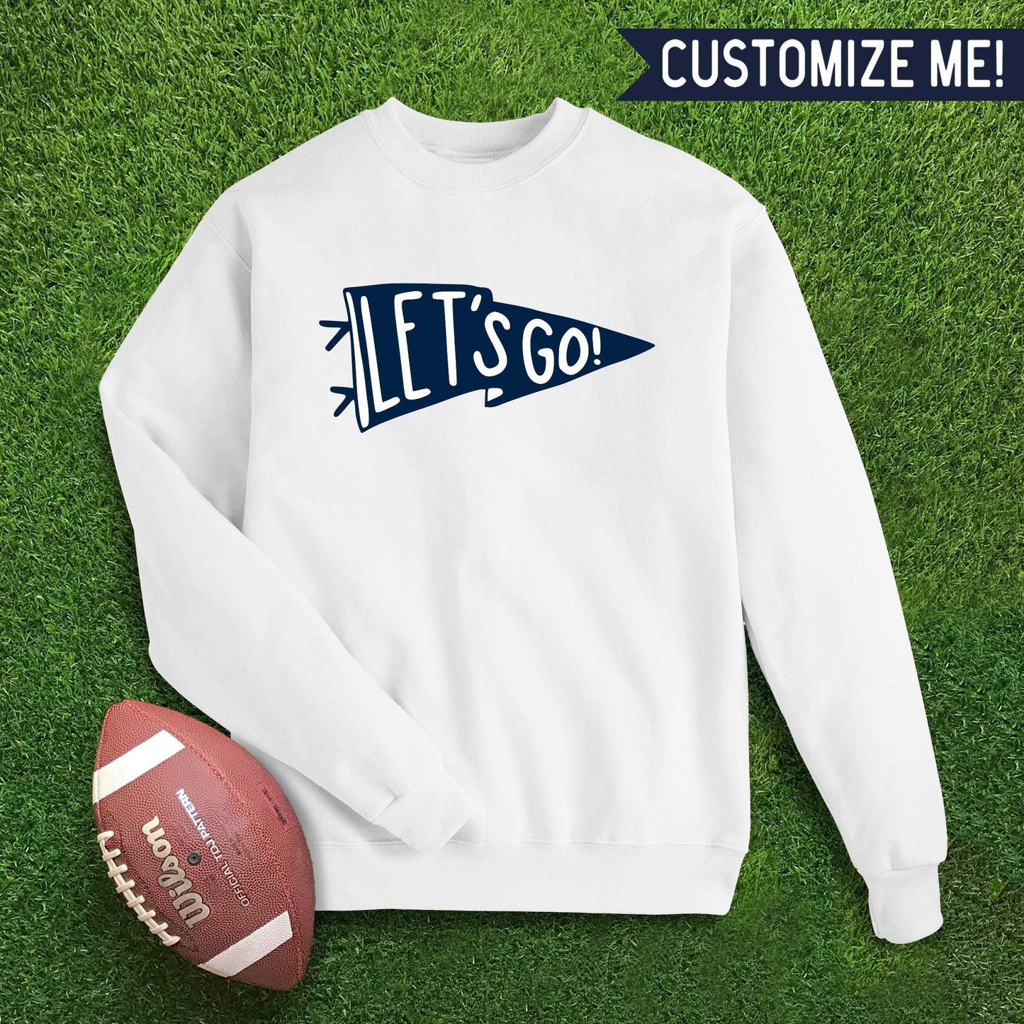 Let's Go Flag Custom Colors Sweatshirt