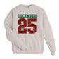 December 25 Varsity Sweatshirt