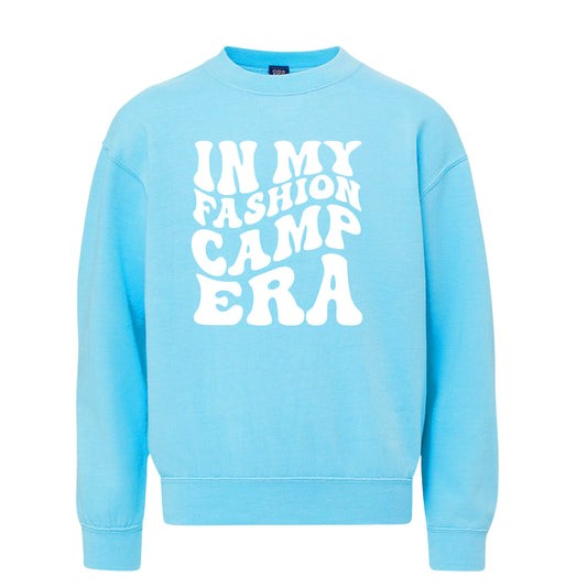 In My Fashion Camp Era Sweatshirts