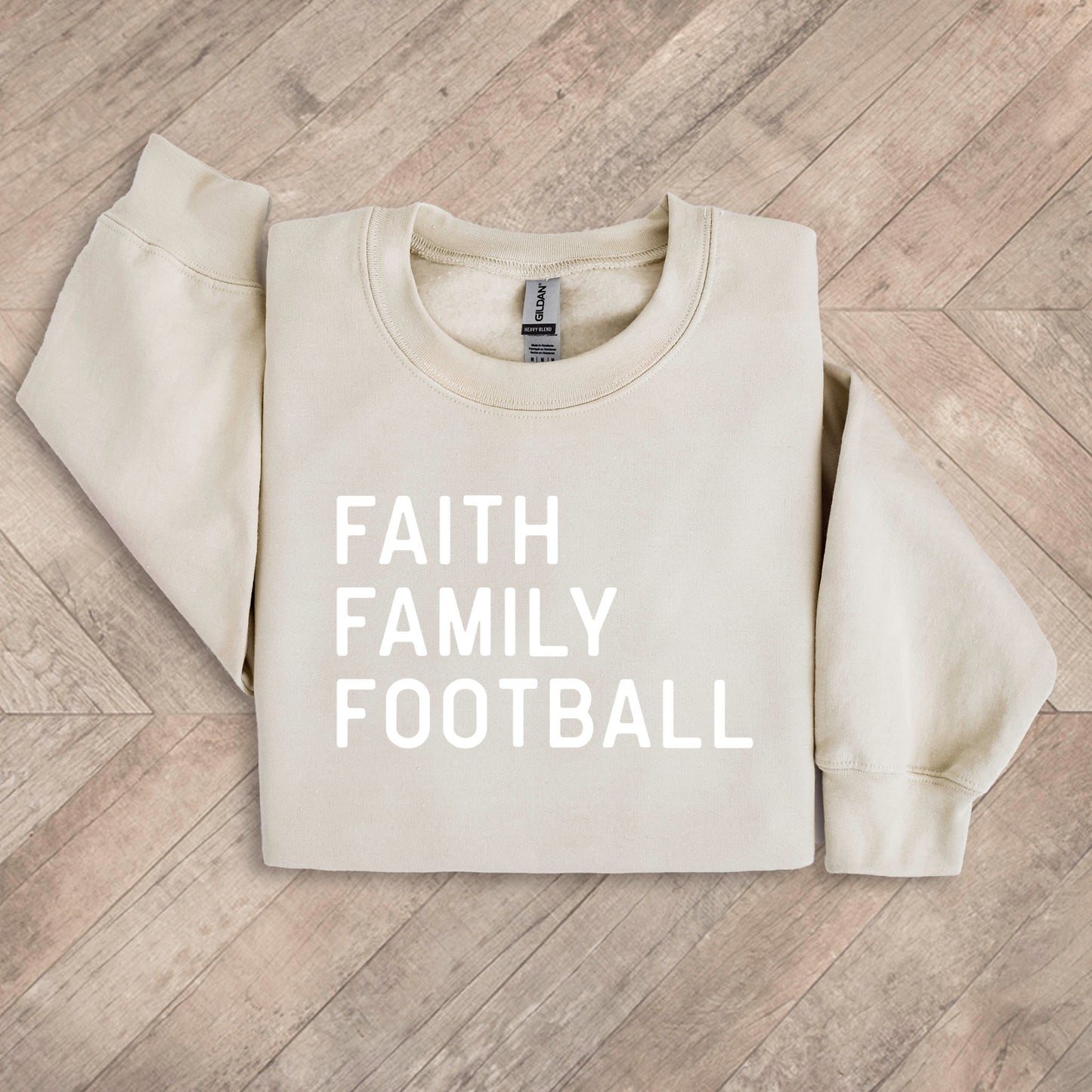 Faith, Family, Football - Sand Sweatshirt