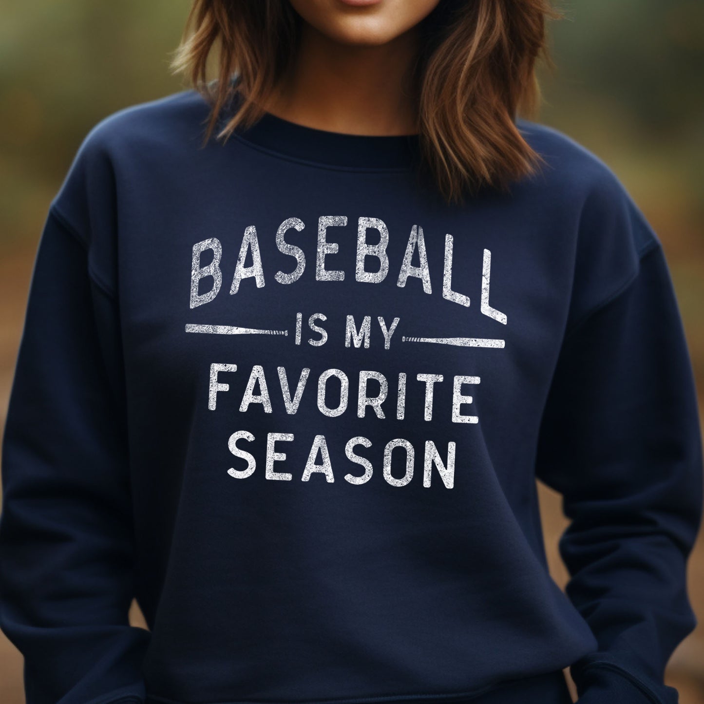 Baseball Is My Favorite Season Adult Sweatshirt