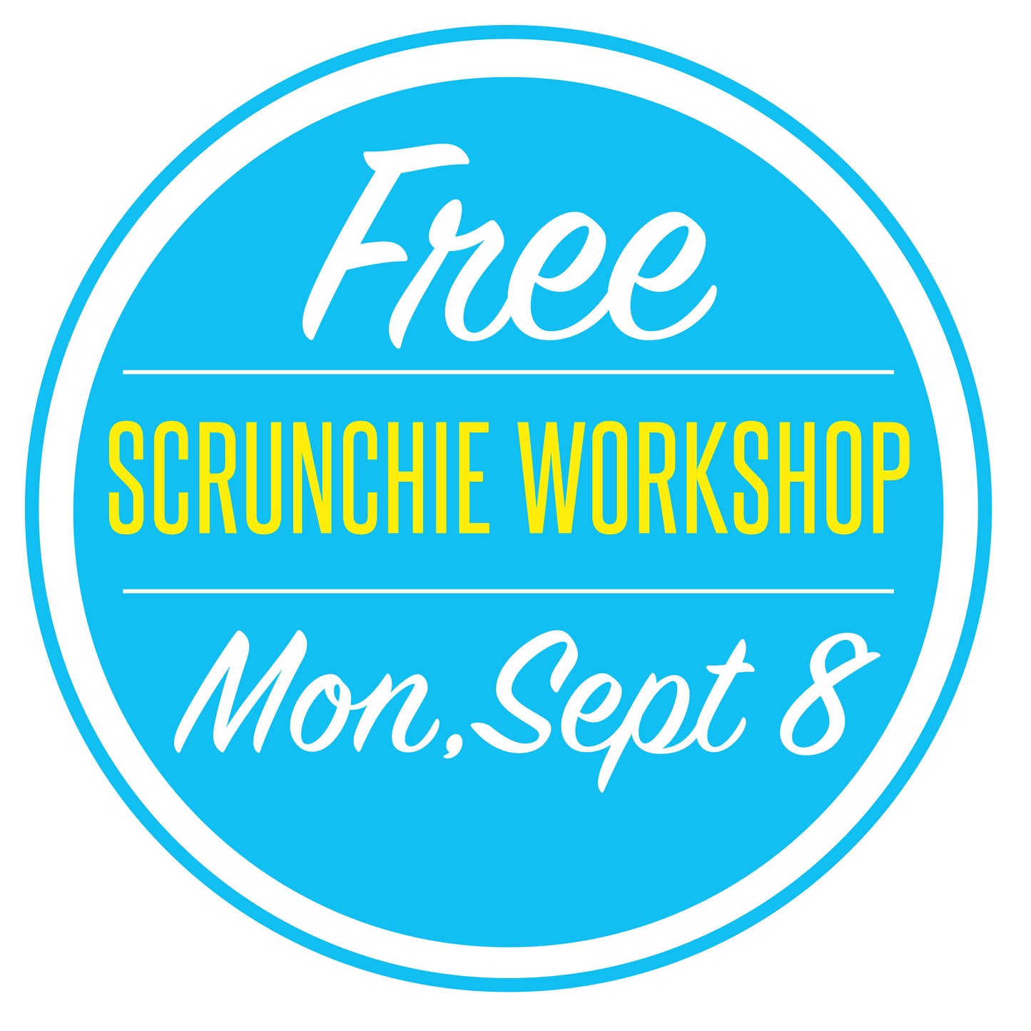 FREE Scrunchie Workshop & Membership Preview - Monday, September 8th