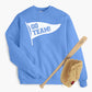 Go Team Pennant Banner Youth Sweatshirt