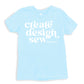 Groovy Create Design Sew Tee