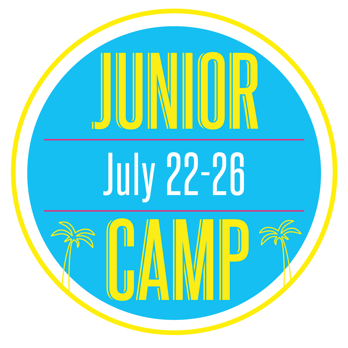 JR Camp: July 22-26, 9am-12pm