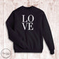 "LOVE" Sweatshirt- Black (Adult Only)