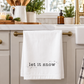 Let It Snow Holiday Kitchen Towel