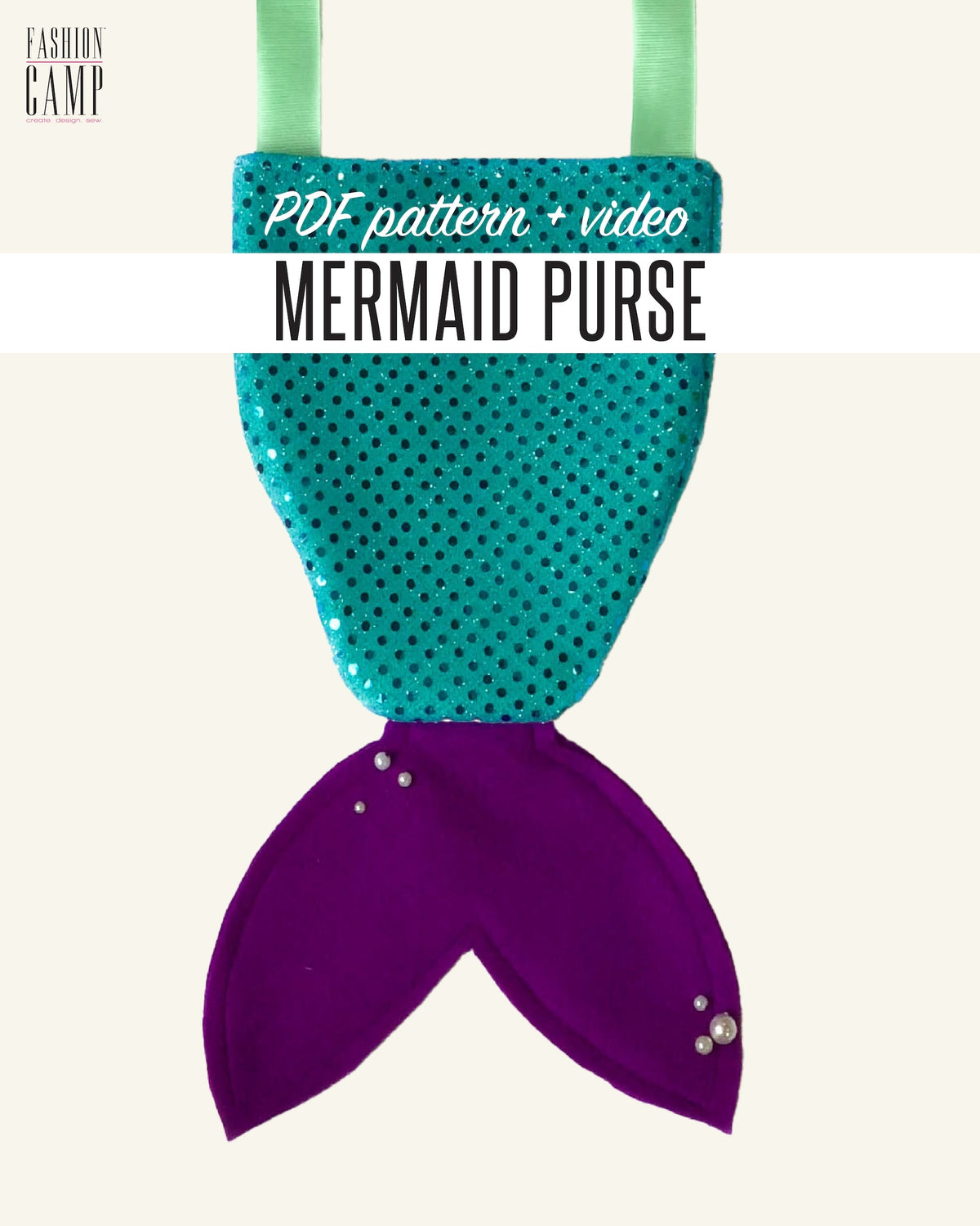 Mermaid Purse Sewing Pattern - Digital Download & Video Tutorial