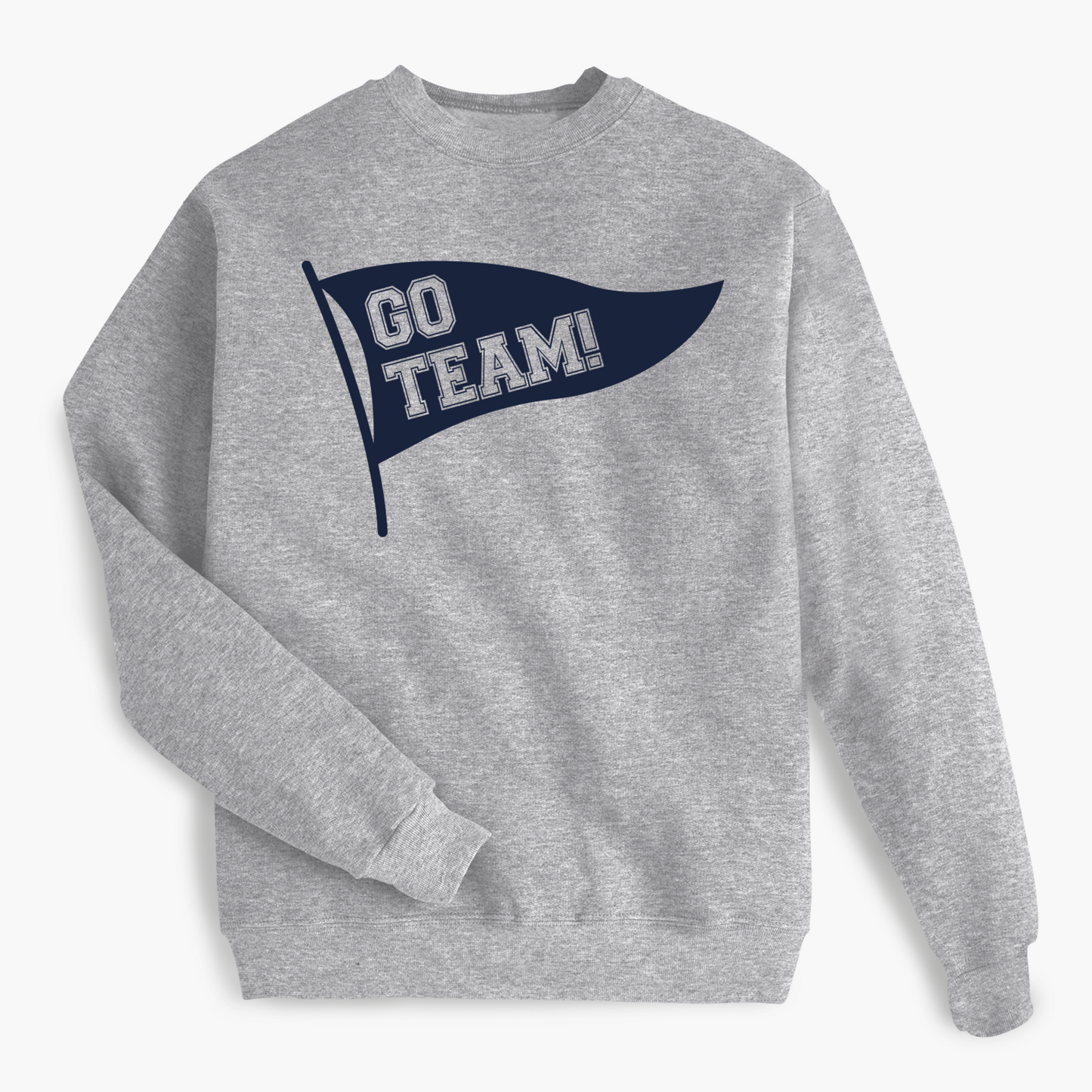 Go Team Pennant Banner Adult Sweatshirt