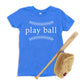 Play Ball T-shirt