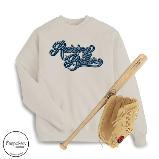 "Raising Ballers" - Sand Sweatshirt