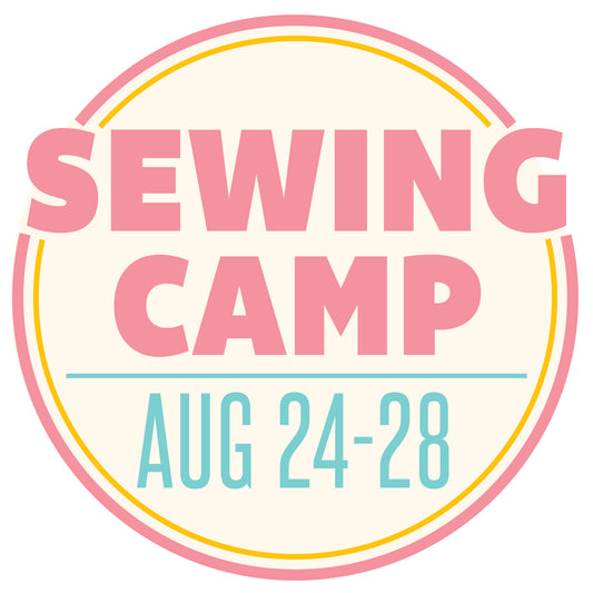 Summer Sewing Camp: August 24-28