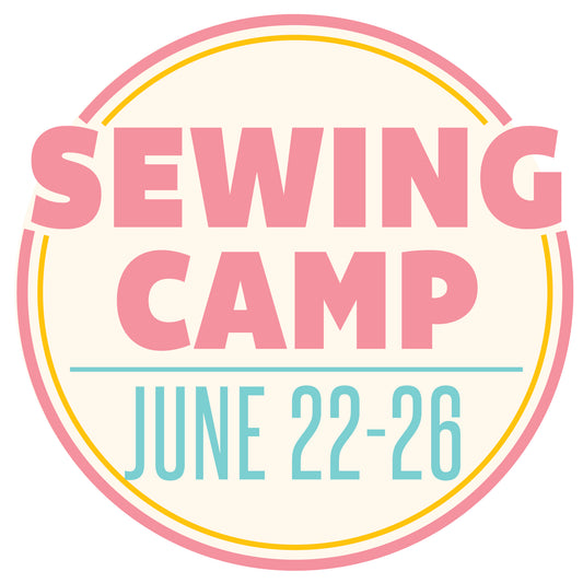 Summer Sewing Camp: June 22-26