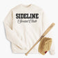 Sideline Social Club Sweatshirt