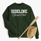 Sideline Social Club Sweatshirt