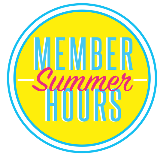 Summer Member Hours: Week of June 2-7