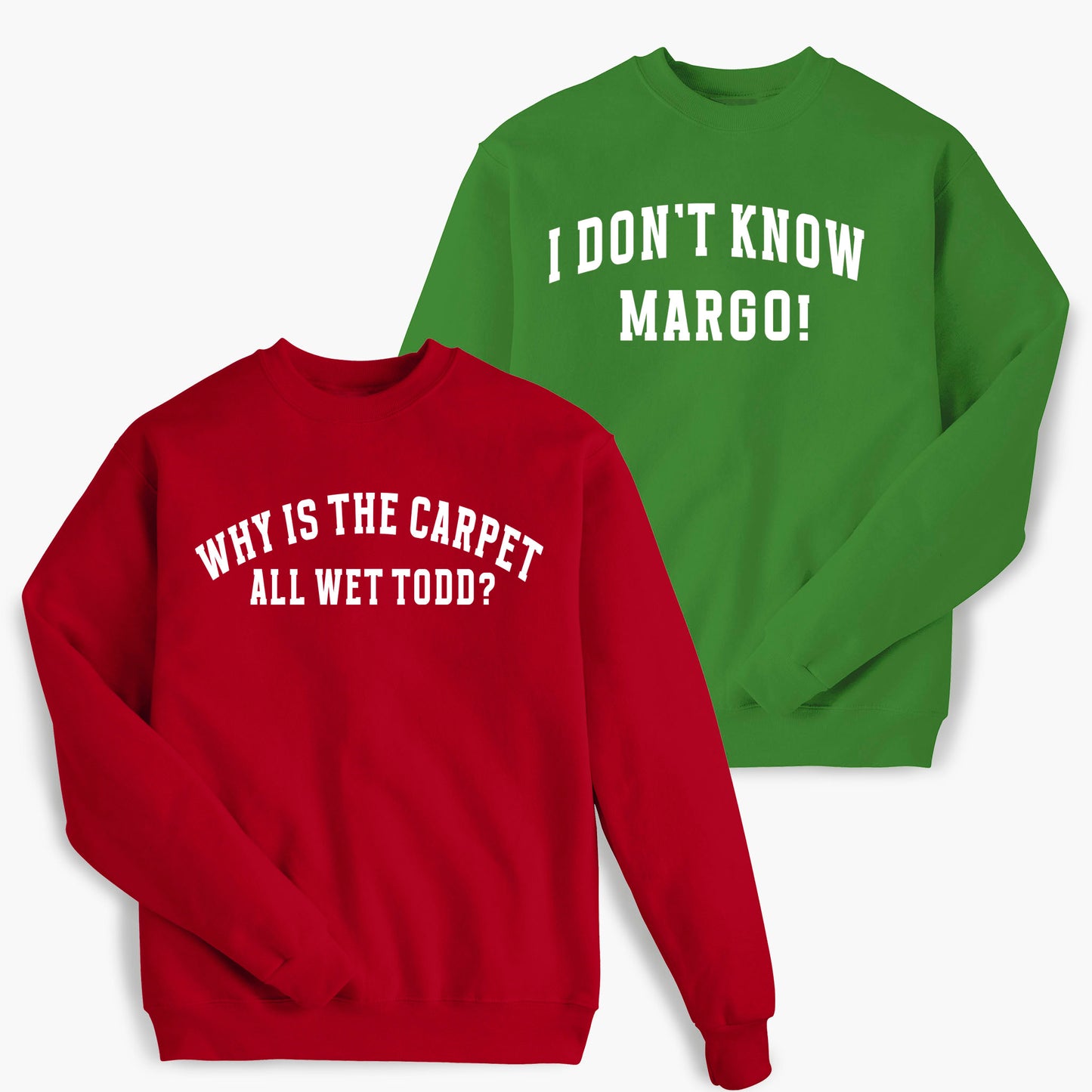 Todd & Margo Christmas Vacation Sweatshirt