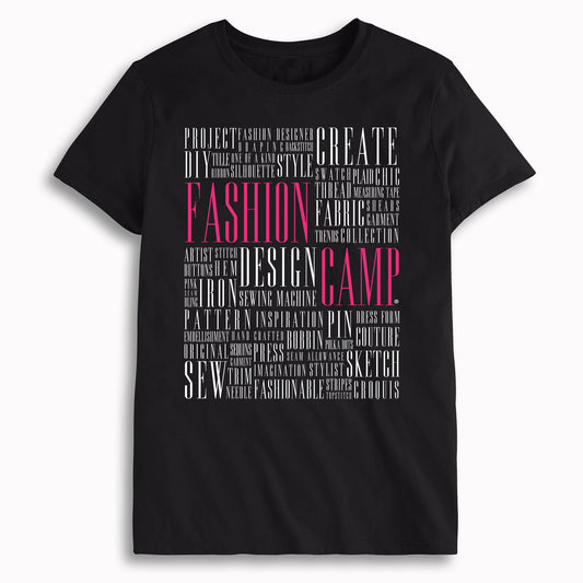 "Fashion Camp" Words Tee - Black T-Shirt
