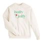 Holly Jolly Holiday Sweatshirt