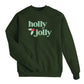 Holly Jolly Holiday Sweatshirt