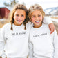 Let It Snow Holiday Sweatshirt